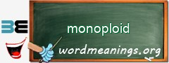 WordMeaning blackboard for monoploid